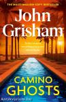 Camino Ghosts (Camino Series, Book 3)