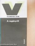 A regényről