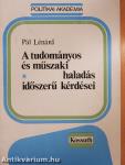 A tudományos és műszaki haladás időszerű kérdései