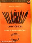A világháló lehetőségei