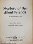 Mystery of the Silent Friends