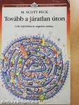 Tovább a járatlan úton