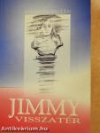 Jimmy visszatér