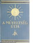 A műveltség útja I.