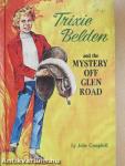 Trixie Belden and the Mystery off Glen Road