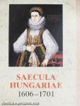 Saecula Hungariae 1606-1701