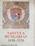 Saecula Hungariae 1438-1526