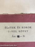 Életek és korok I-VIII.