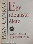 Egy idealista élete