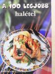 A 100 legjobb halétel