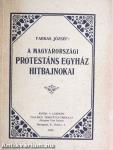 A magyarországi protestáns egyház hitbajnokai