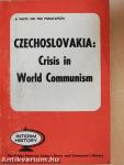 Czechoslovakia: Crisis in World Communism