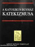 A katolikus egyház katekizmusa