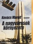 A nagyvárosok környezete