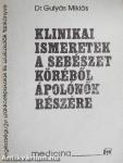 Klinikai ismeretek a sebészet köréből ápolónők részére