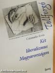 Két liberalizmus Magyarországon