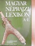 Magyar néprajzi lexikon 1-5.