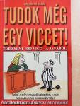 Tudok még egy viccet!