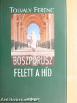 Boszporusz felett a híd