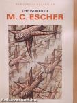 The World of M. C. Escher