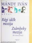 Régi idők mozija/Zsámboky mozija
