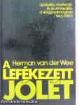 A lefékezett jólét