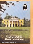 Alcsútdoboz - Alcsúti arborétum