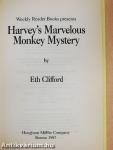 Harvey's Marvelous Monkey Mystery