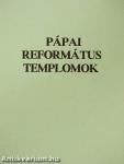 Pápai református templomok