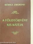 A földtörvény kis kátéja