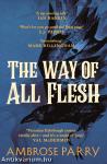 The Way of All Flesh (Raven and Fisher Mystery Series, Book 1)