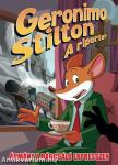 Geronimo Stilton, a riporter 11. - Ármány a Rágcsáló expresszen