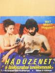 Hadüzenet a hálószobai unalomnak