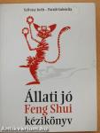 Állati jó Feng Shui kézikönyv