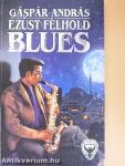 Ezüst félhold blues