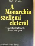 A Monarchia szellemi életéről