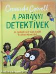 A parányi detektívek - A pókoknak van saját kiskedvencük?