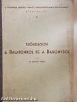 Előadások a Balatonról és a Bakonyról 