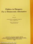 Politics in Hungary: For a Democratic Alternative