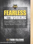 Fearless Networking