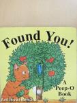 Found You!