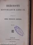 Herodoti Historiarum Libri IX. I-II. 