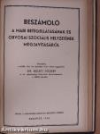 MABI tudósító 1942. január-december/Beszámoló a MABI betegellátásának és orvosai szociális helyzetének megjavításáról/MABI útmutató