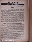 MABI tudósító 1942. január-december/Beszámoló a MABI betegellátásának és orvosai szociális helyzetének megjavításáról/MABI útmutató