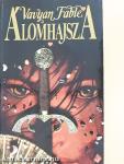 Álomhajsza I-II.