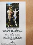 Madách tragédiája/Madách-Lukács vitairat