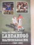 Labdarúgó bajnokságaink