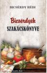 Bicsérdyék szakácskönyve