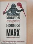 Modern Political Theory From Hobbes to Marx Key Debates