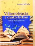 Villámolvasás a gyakorlatban